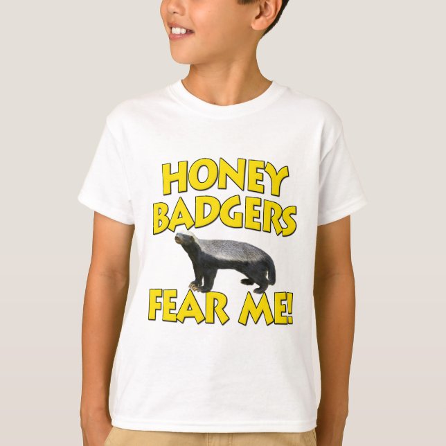 Honey badger fruktar mig! t-shirt (Framsida)