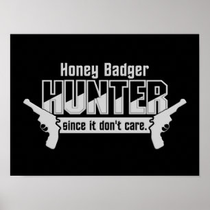Honey badger Hunter anpassningsbar poster