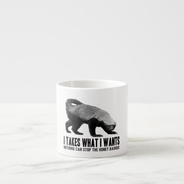 Honey badger - I tar vad I önskar Espressomugg (Framsidan)