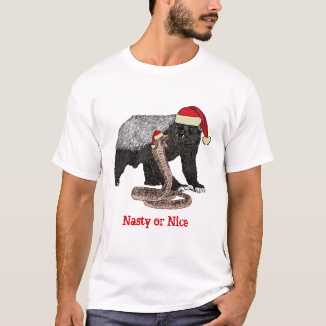 Honey badger Snake Funny Festive Nasty Nice-citat T Shirt (Framsida)