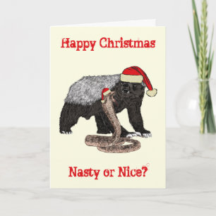 Honey badger Snake Funny Festive Nasty Santa Quote Kort