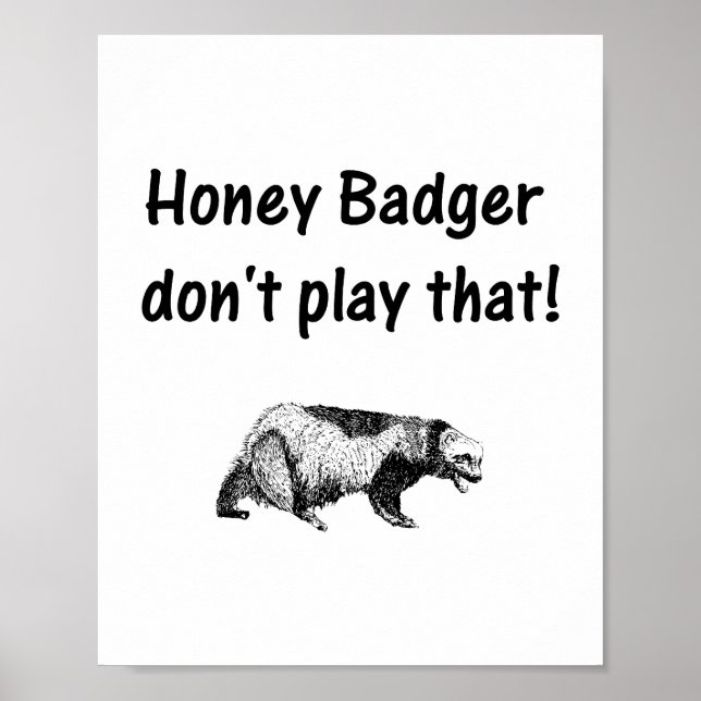 honey badger spelar inte upp det där poster (Framsidan)