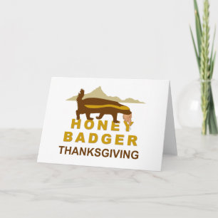 honey badger thanksgiving helgkort