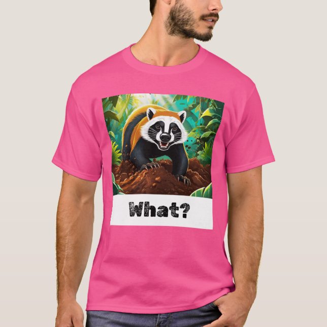 Honey badger - vad? t shirt (Framsida)