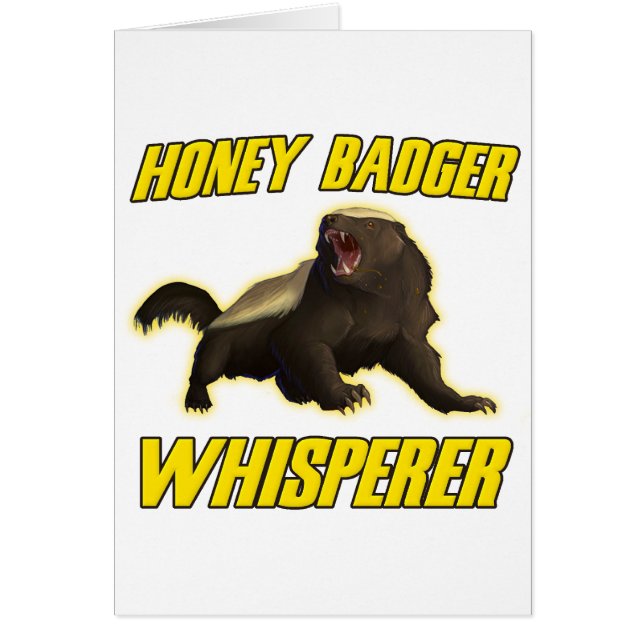 Honey badger Whisperer Hälsningskort (Framsidan)
