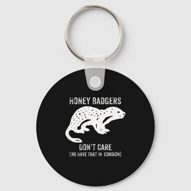 Honey Badgers Don't Care S  Nyckelring (Framsida)