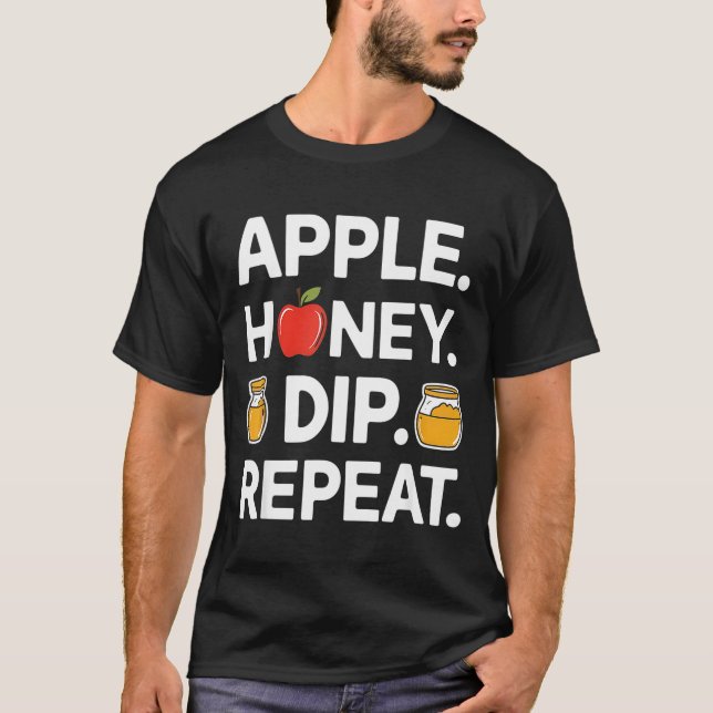 Honey Dip Repeat Funny Rosh Hashanah Jewish New Ye T Shirt (Framsida)
