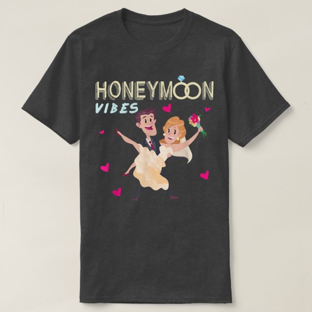 Honeymoon Vibes Bachlorette Party Bride Married We T Shirt (Design framsida)