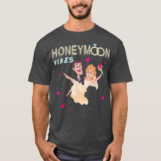 Honeymoon Vibes Bachlorette Party Bride Married We T Shirt