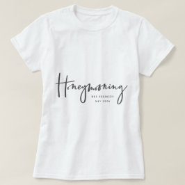 Honeymooning T-shirt