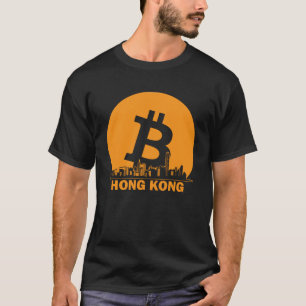 Hong Kong Bitcoin Maximalist Bitcoin Hong Kong Sk T Shirt