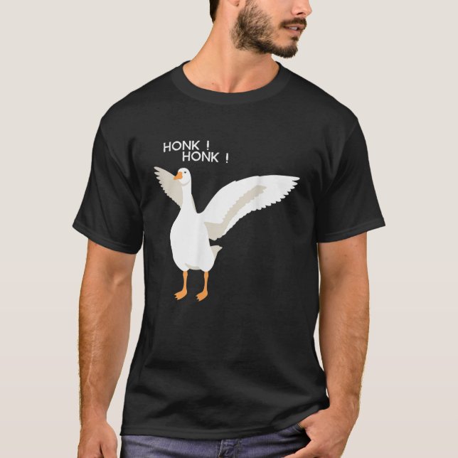 Honk Goose Honk den fruktansvärda gåsen T Shirt (Framsida)