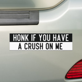 honk if you have a crush on me bildekal