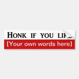 honk-if-you-like-template bildekal