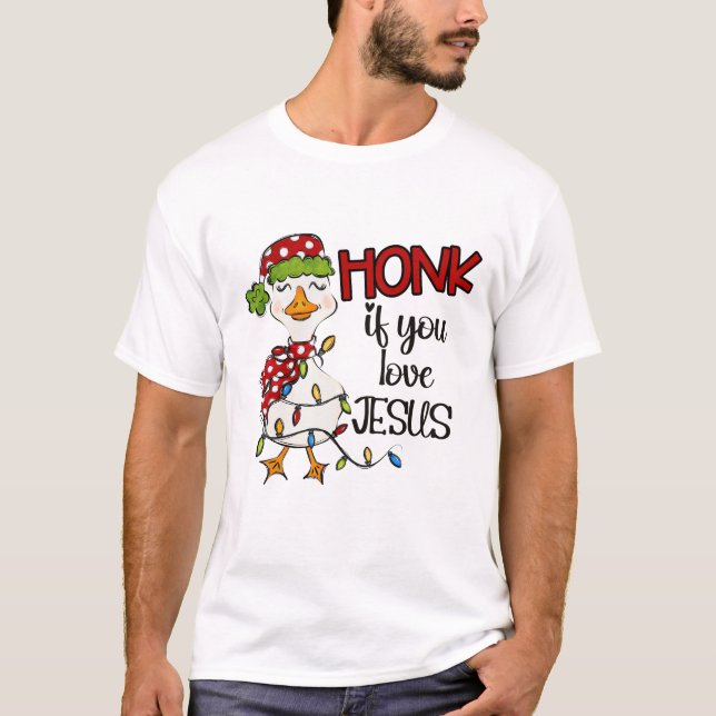 Honk if You Love Jesus Funny Christmas T shirt  (Framsida)