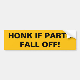 Honk om delar faller av! bildekal