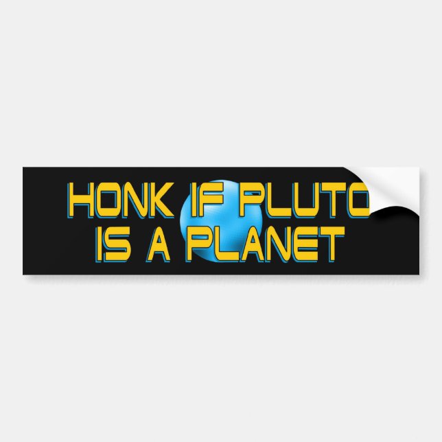 Honk om Pluto är en planet - Lustig astronomi Bildekal (Framsidan)