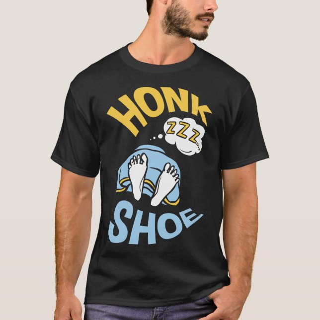 Honk Shoe Snoring Anti Snoring Make T Shirt (Framsida)