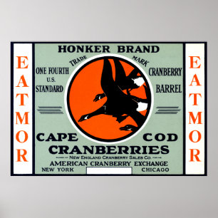 Honkeren 1900 brännmärker Cranberries Poster