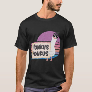 Honkus Ponkus Funny Goose T Shirt