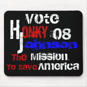 Honky Johnson 08 Mousepad Musmatta