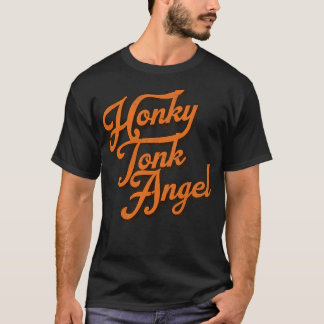 Honky Tonk Angel T Shirt