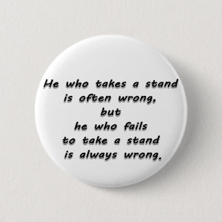 "Honom som citationstecknet tar för ett stativ… " Knapp