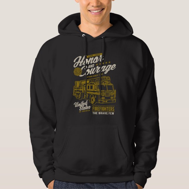 Honor and Courage Firefighter Fire Dept Fire Truck Hoodie (Framsida)