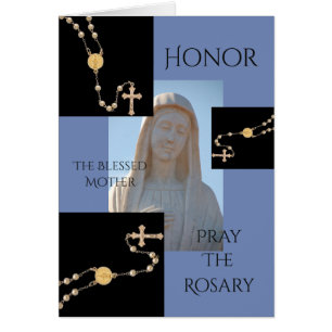 HONOR BLESSED MOR PRAY THE ROSARY HÄLSNINGSKORT