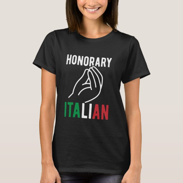 Honorary Italiana Hand Funny Bröllop Italiana by M T Shirt (Framsida)