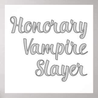 Honorary Vampire Sayer Buffy TV Show Fläkt Gift Poster