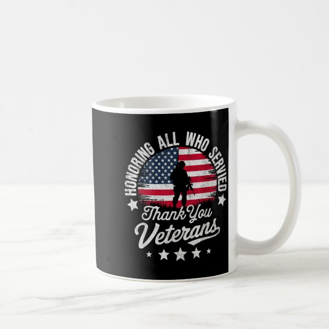 Honoring All Who Served Thank You Veterans Day Mil Kaffemugg (Höger)