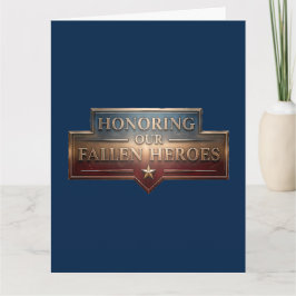 Honoring Our Fallen Heroes / Tarjeta Memorial Day Kort