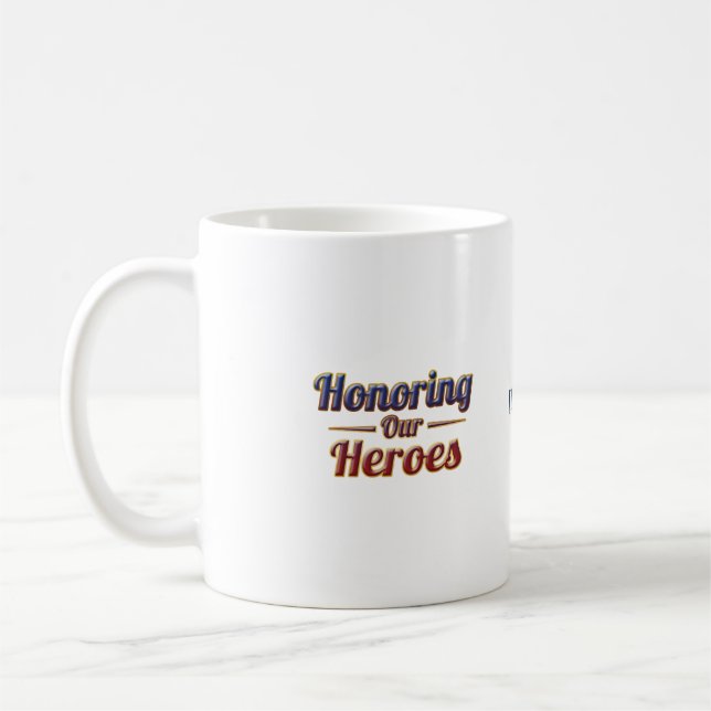 Honoring Our Heroes / Día de los Caídos Kaffemugg (Vänster)