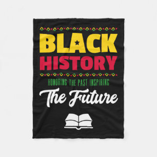 Honoring Past Inspirating Future African Black His Fleecefilt