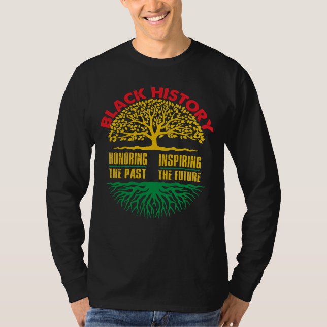 Honoring Past Inspiring Black History Month T Shirt (Framsida)