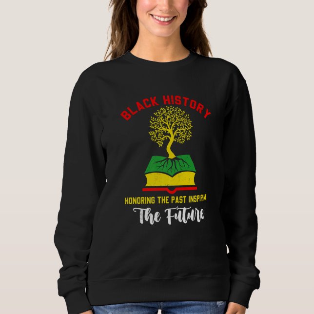Honoring Past Inspiring Funny Future Black History T Shirt (Framsida)