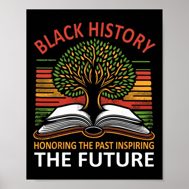 Honoring Past Inspiring The Future Roots Black His Poster (Framsidan)
