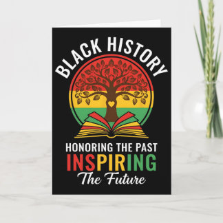 Honoring The Past Inspiring The Future Black Histo Kort