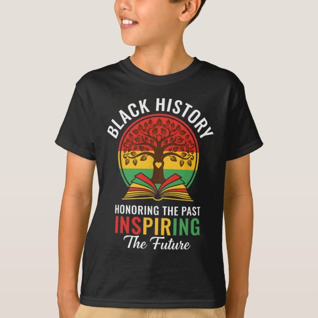Honoring The Past Inspiring The Future Black Histo T Shirt (Framsida)