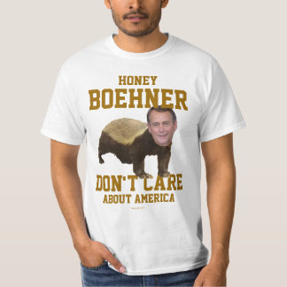 Honung Boehner att bry sig inte t-skjortan Tee Shirt