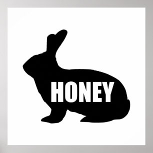 Honung Bunny Cute Funny Poster
