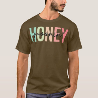 Honung Moonin Roligt Honeymoon Bride and Groom Hon T Shirt