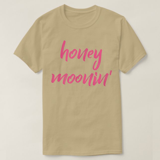 Honung MooninPink Quote for Par på Honeymoon Va T Shirt (Design framsida)
