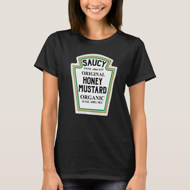 Honung Mustard Food Foodies Sauce T Shirt (Framsida)