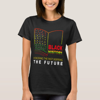 Honung Past Inspiration Future - African Black Han T Shirt