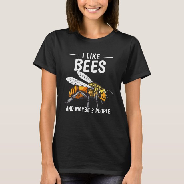 Honungsbiodlare citerar jag bin och kanske 3 t shirt (Framsida)