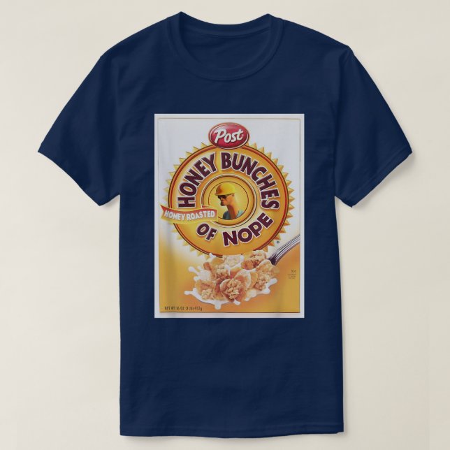 HonungsBunches of Nope Cereal Funny Graphic T  Shirt (Design framsida)