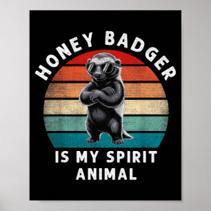 Honungsgrävling är mitt srit-djur Rolig vintage vi Poster