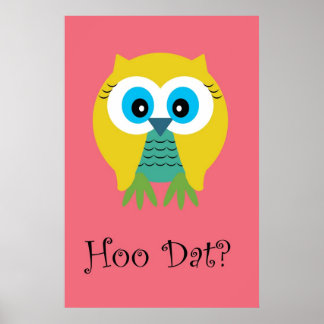 Hoo Dat i Rosa-Poster Poster